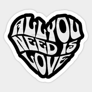 All you need is love Sticker